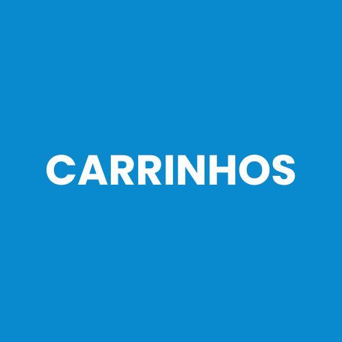 CARRINHOS